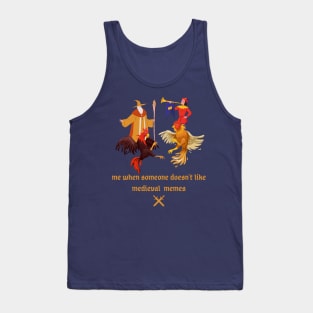 Medieval Meme Funny Tank Top